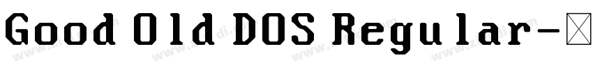Good Old DOS Regular字体转换
